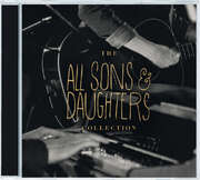 All Sons & Daughters - The All Sons & Daughters Collection The All Sons & Daughters Collection