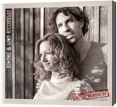 Simone & Gino Riccitelli - CD: Wer, wenn nicht du CD: Wer, wenn nicht du