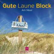 Gute Laune Block - Am Meer Gute Laune Block - Am Meer