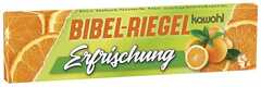 Bibel-Riegel: Erfrischung Bibel-Riegel: Erfrischung