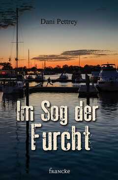 Dani Pettrey - Im Sog der Furcht Im Sog der Furcht