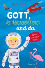 Louie Giglio - Gott, der phänomenale Kosmos und du Gott, der phänomenale Kosmos und du