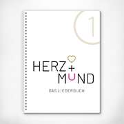 Martin Buchholz - Herz + Mund 1 - Das Liederbuch Herz + Mund 1 - Das Liederbuch