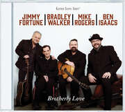 Fortune/Rogers/Walker/Isaacs - Brotherly Love Brotherly Love