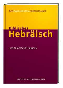 Jonathan G. Kline - Biblisches Hebräisch Biblisches Hebräisch