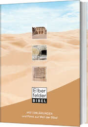 Elberfelder Bibel Sonderausgabe - mit Erklärungen Elberfelder Bibel Sonderausgabe - mit Erklärungen