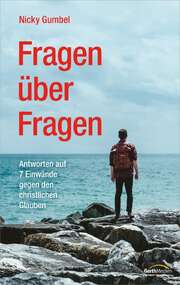 Nicky Gumbel - Fragen über Fragen Fragen über Fragen