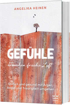 Gefühle brauchen frische Luft