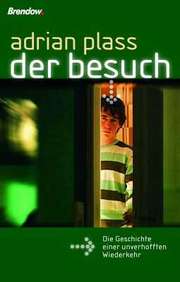 Adrian Plass - Der Besuch Der Besuch
