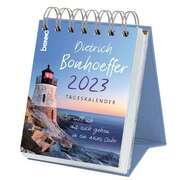 Dietrich Bonhoeffer - Dietrich Bonhoeffer Tageskalender 2023 Dietrich Bonhoeffer Tageskalender 2023