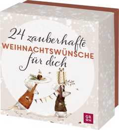 24 zauberhafte Weihnachtswünsche für dich - Adventskalender 24 zauberhafte Weihnachtswünsche für dich - Adventskalender