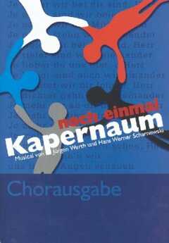 Chorpartitur: Noch einmal Kapernaum