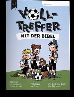 Volltreffer mit der Bibel - Teilnehmerheft Volltreffer mit der Bibel - Teilnehmerheft