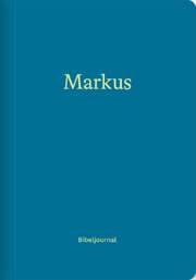 Markus - Bibeljournal Markus - Bibeljournal