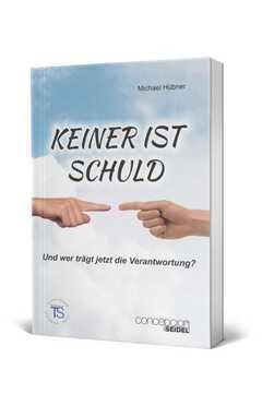 Michael Hübner - Keiner ist schuld Keiner ist schuld