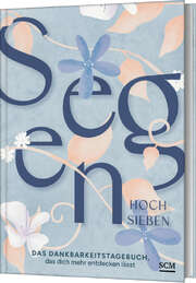 Segen hoch sieben Segen hoch sieben