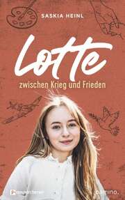 Saskia Heinl - Lotte Lotte
