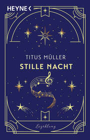 Titus Müller - Stille Nacht Stille Nacht