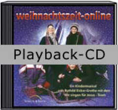 Ruthild Eicker - Wir singen für Jesus Team - Playback-CD: weihnachtszeit-online Playback-CD: weihnachtszeit-online