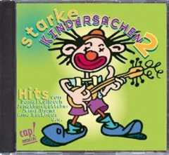 CD: Starke Kindersachen 2 CD: Starke Kindersachen 2