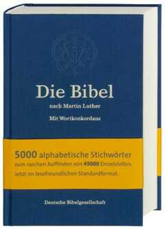 Die Bibel nach Martin Luther - mit Wortkonkordanz