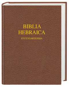 Biblia Hebraica Stuttgartensia Schreibrandausgabe Biblia Hebraica Stuttgartensia Schreibrandausgabe