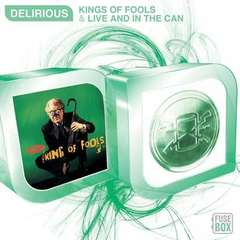 King of Fools / Live & In the Can (Fuse Box)