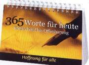 365 Worte für heute - Römerbrief bis Offenbarung - Aufstellbuch 365 Worte für heute - Römerbrief bis Offenbarung - Aufstellbuch