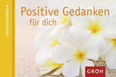 Positive Gedanken für dich - Postkartenbuch Positive Gedanken für dich - Postkartenbuch