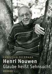 Christian Feldmann - Henri Nouwen Henri Nouwen