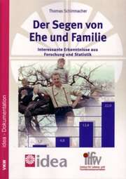 Dr. Thomas Schirrmacher - Der Segen von Ehe und Familie Der Segen von Ehe und Familie