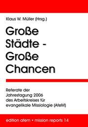 Klaus W. Müller - Große Städte - Große Chancen Große Städte - Große Chancen