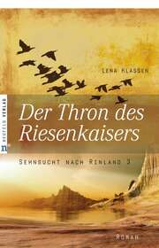 Lena Klassen - Der Thron des Riesenkaisers Der Thron des Riesenkaisers