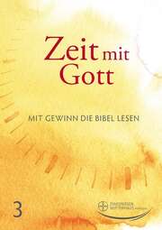 Diakonissenmutterhaus Aidlingen - Zeit mit Gott 3. Quartal 2021 - Standard Zeit mit Gott 3. Quartal 2021 - Standard