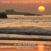 Siegfried Fietz - Gerd Schnack - Dehnen und Entspannen mit Musik Dehnen und Entspannen mit Musik