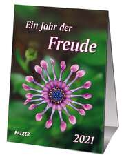Ein Jahr der Freude 2021 Ein Jahr der Freude 2021