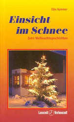 Elke Kammer - Einsicht im Schnee Einsicht im Schnee