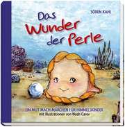 Sören Kahl - Das Wunder der Perle Das Wunder der Perle