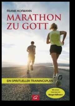 Marathon zu Gott