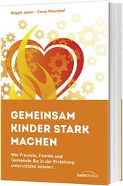 Reggie Joiner - Carey Nieuwhof - Gemeinsam Kinder stark machen Gemeinsam Kinder stark machen