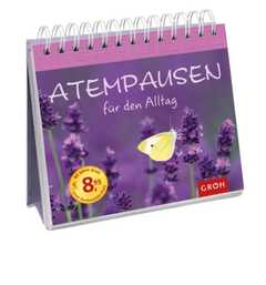Atempausen für den Alltag - Aufstellbuch Atempausen für den Alltag - Aufstellbuch