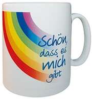 Schön, dass es mich gibt - Tasse Schön, dass es mich gibt - Tasse
