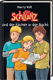 Harry Voß - Der Schlunz und der Rächer in der Nacht Der Schlunz und der Rächer in der Nacht