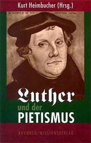 Luther und der Pietismus