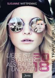 Susanne Wittpennig - Liebe ist stärker als Raum und Zeit: 2018 Liebe ist stärker als Raum und Zeit: 2018